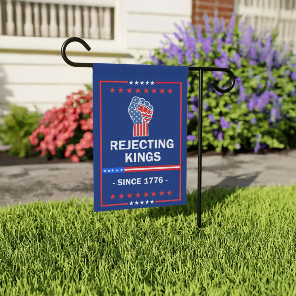 anti trump protest decor, rejecting kings since 1776 garden flag