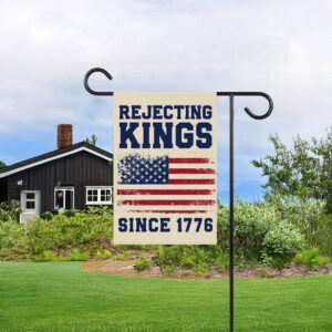 anti trump resist flag-rejecting kings since 1776 garden flag