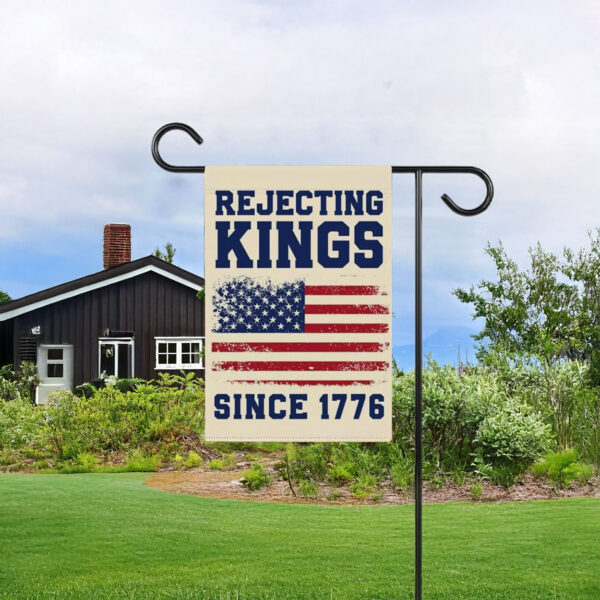 anti trump resist flag-rejecting kings since 1776 garden flag