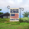 anti trump resist flag-rejecting kings since 1776 garden flag