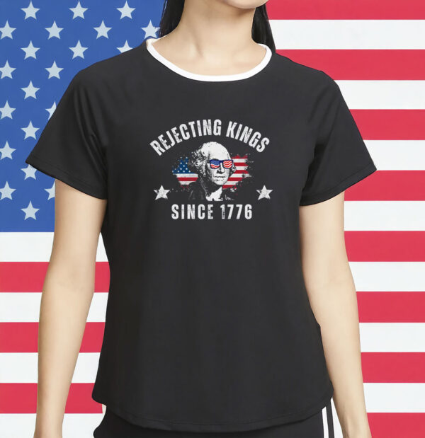 george washington anti maga tee, rejecting kings since 1776 shirt