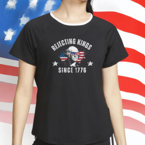 george washington anti maga tee, rejecting kings since 1776 shirt
