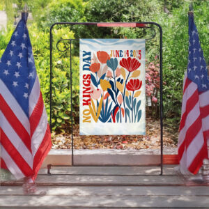 no kings in america flag since 1776-no kings day june 14 2025 garden flag