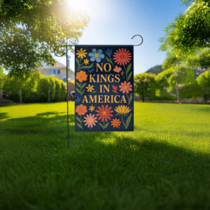 no kings in america floral garden flag