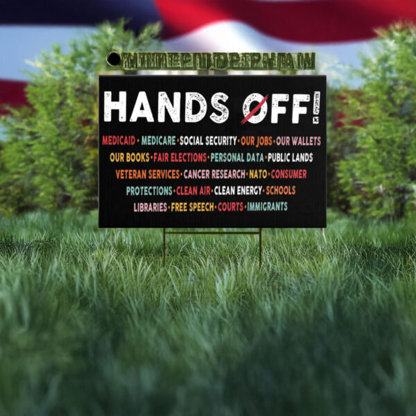 pro democracy political yard decor- hands off yard sign