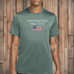 rejecting kings since 1776 comfort colors tee shirt