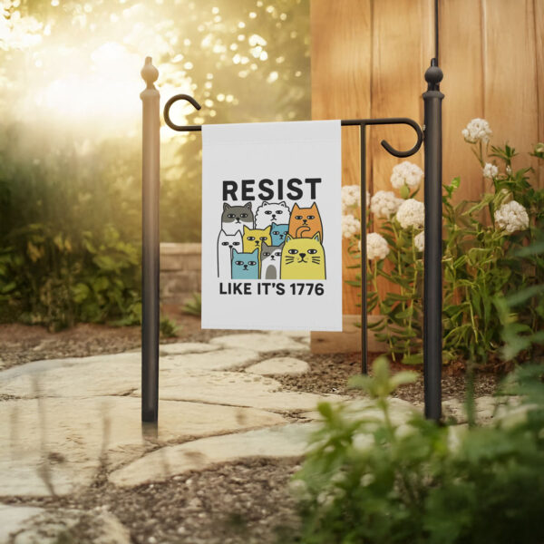 resist like it's 1776 garden flag