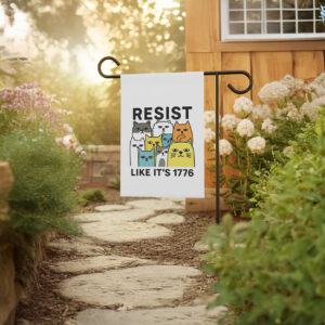 resist like it's 1776 garden flag