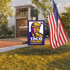 resist sign, taco trump yard sign