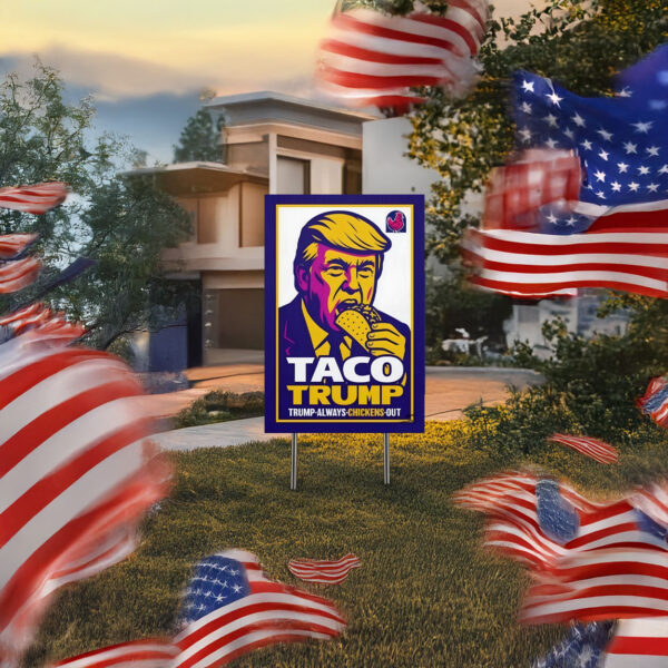 resist sign, taco trump yard sign