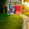 statue of liberty anti maga, rejecting kings since 1776 yard sign